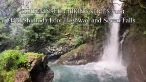 HIKE JAPAN’S IZU PENINSULA SERIES Part.1_ Old Shimoda Foot Highway and Seven Falls